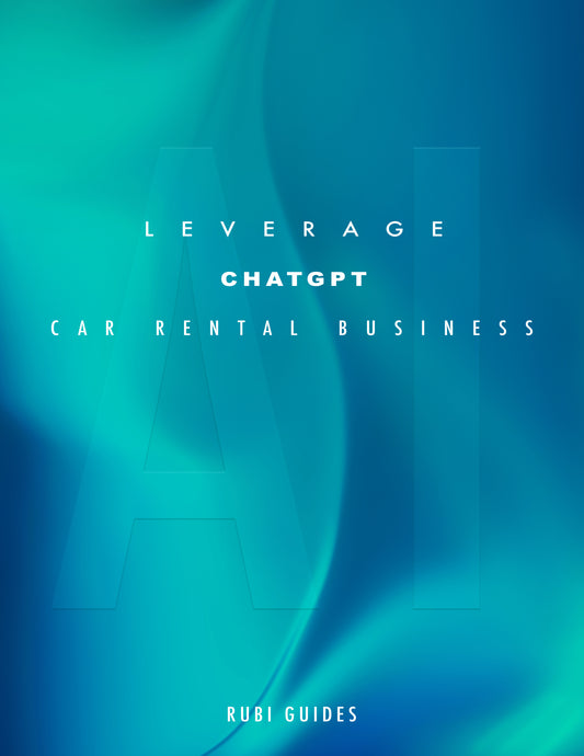 Leverage ChatGPT in the Car Rental Industry